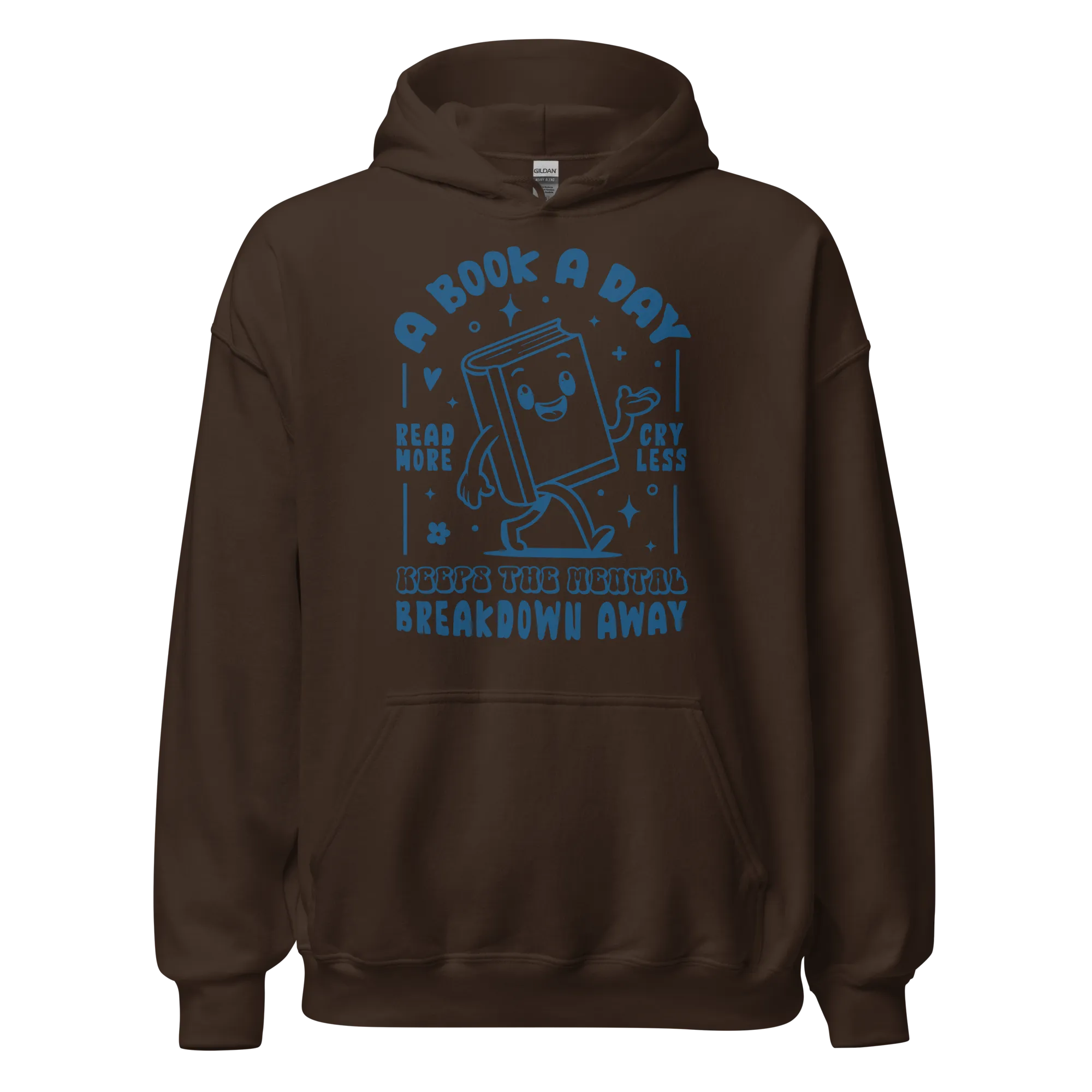 A Book a Day Mental Breakdown Away Hoodie