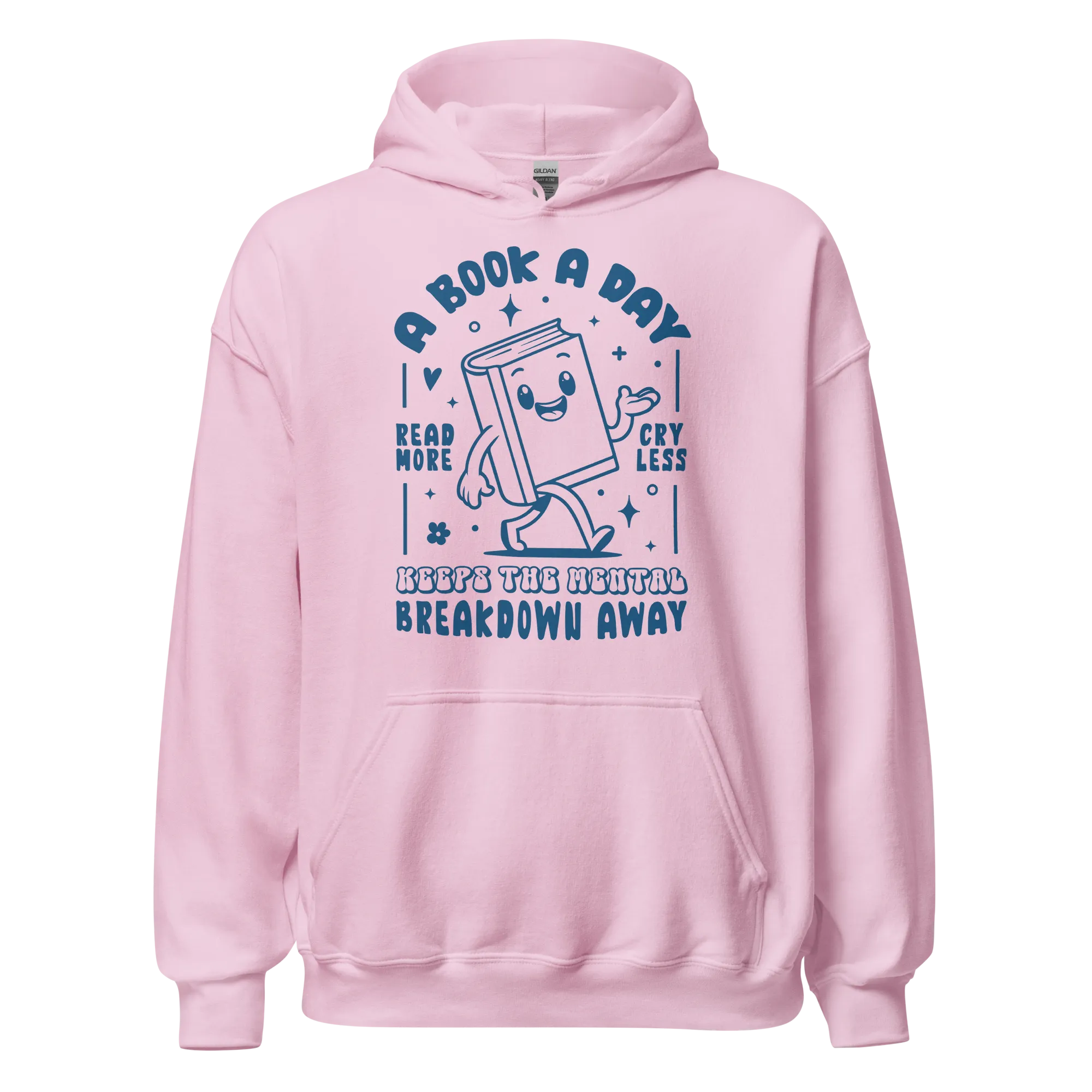 A Book a Day Mental Breakdown Away Hoodie