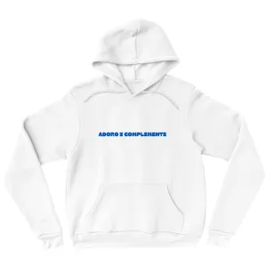 Adori I Complimenti (I love compliments) Hoodies (No-Zip/Pullover)