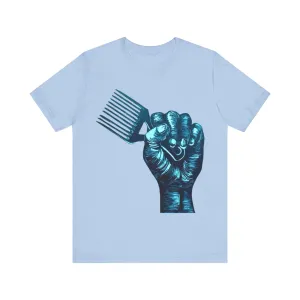 Afro Pick Power: Unisex Tee