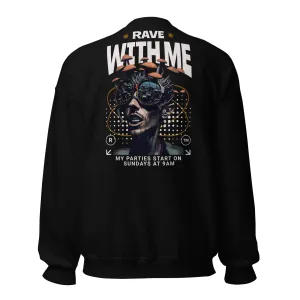 DJ Sweatshirt | Rave with Me