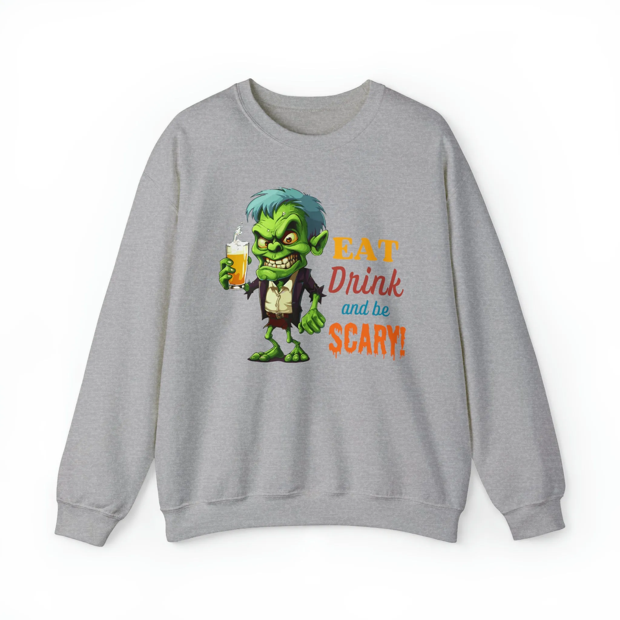 Eat Drink and Be Scary Sweatshirt, Spooky Halloween Sweatshirt, Funny Ghoul Sweatshirt, Fall Season Shirt, Unisex Heavy Blend Shirt
