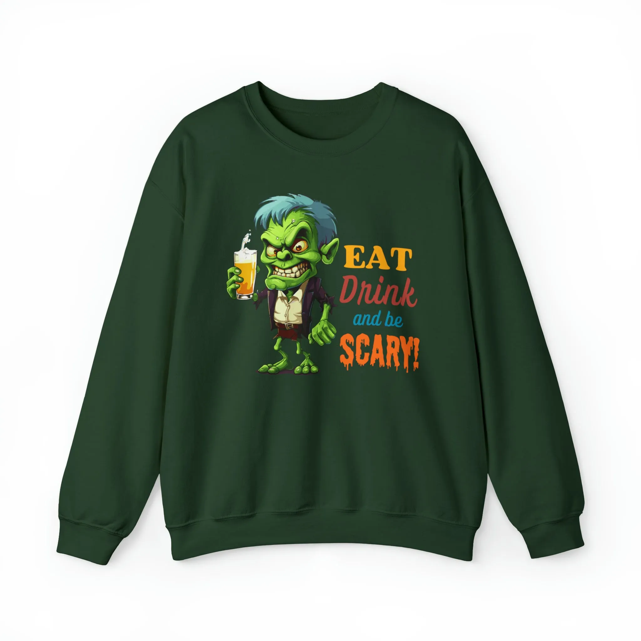 Eat Drink and Be Scary Sweatshirt, Spooky Halloween Sweatshirt, Funny Ghoul Sweatshirt, Fall Season Shirt, Unisex Heavy Blend Shirt
