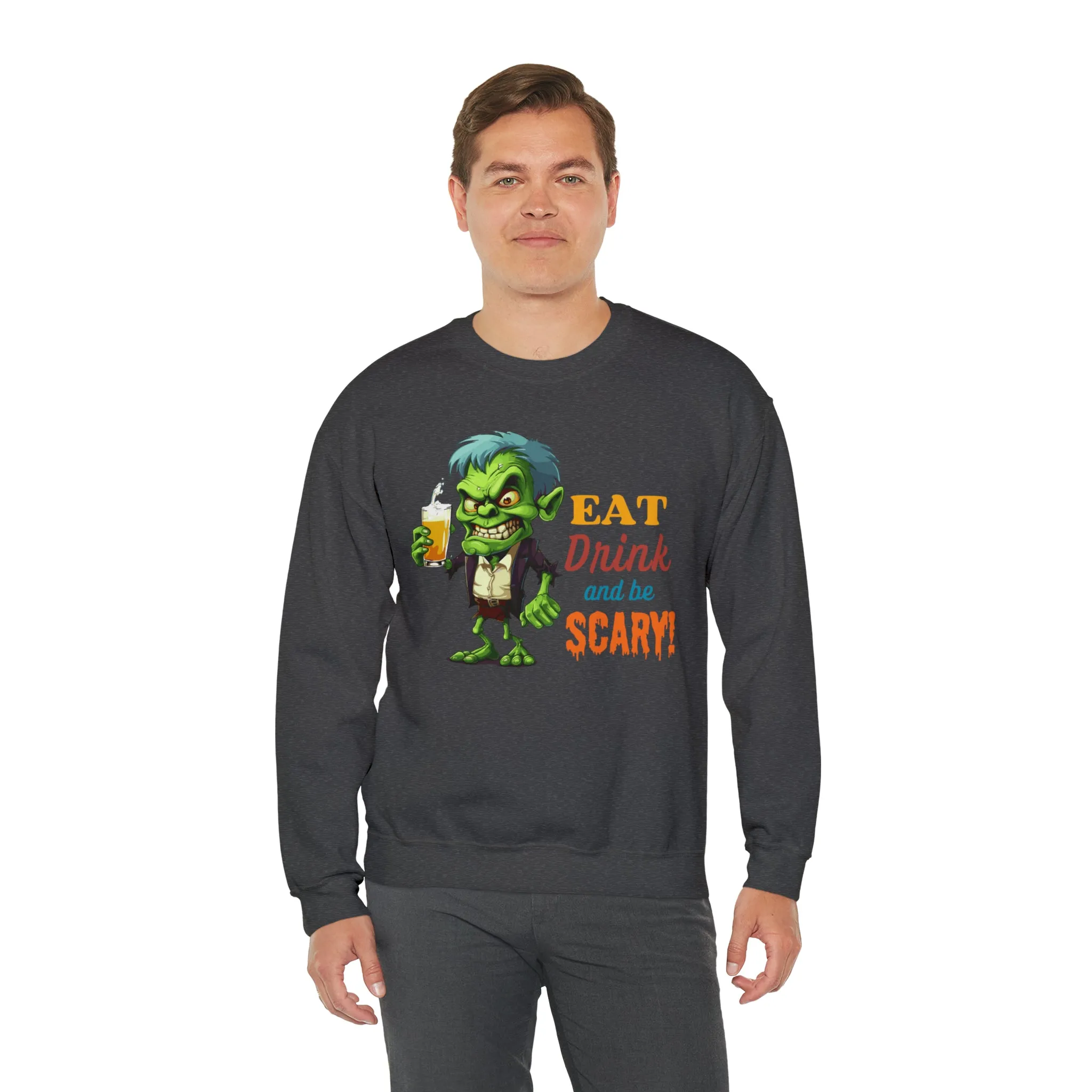Eat Drink and Be Scary Sweatshirt, Spooky Halloween Sweatshirt, Funny Ghoul Sweatshirt, Fall Season Shirt, Unisex Heavy Blend Shirt