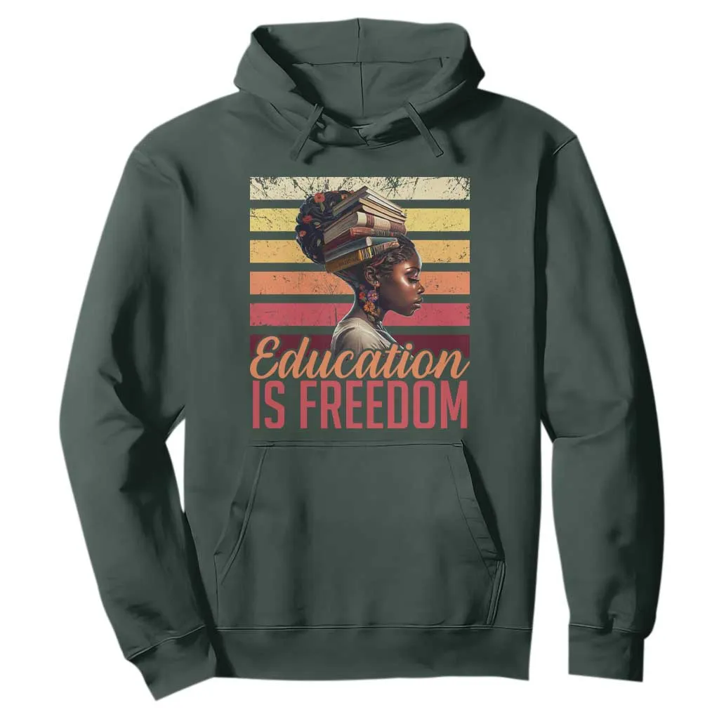 Education Is Freedom Hoodie Retro Black History Teacher TS11