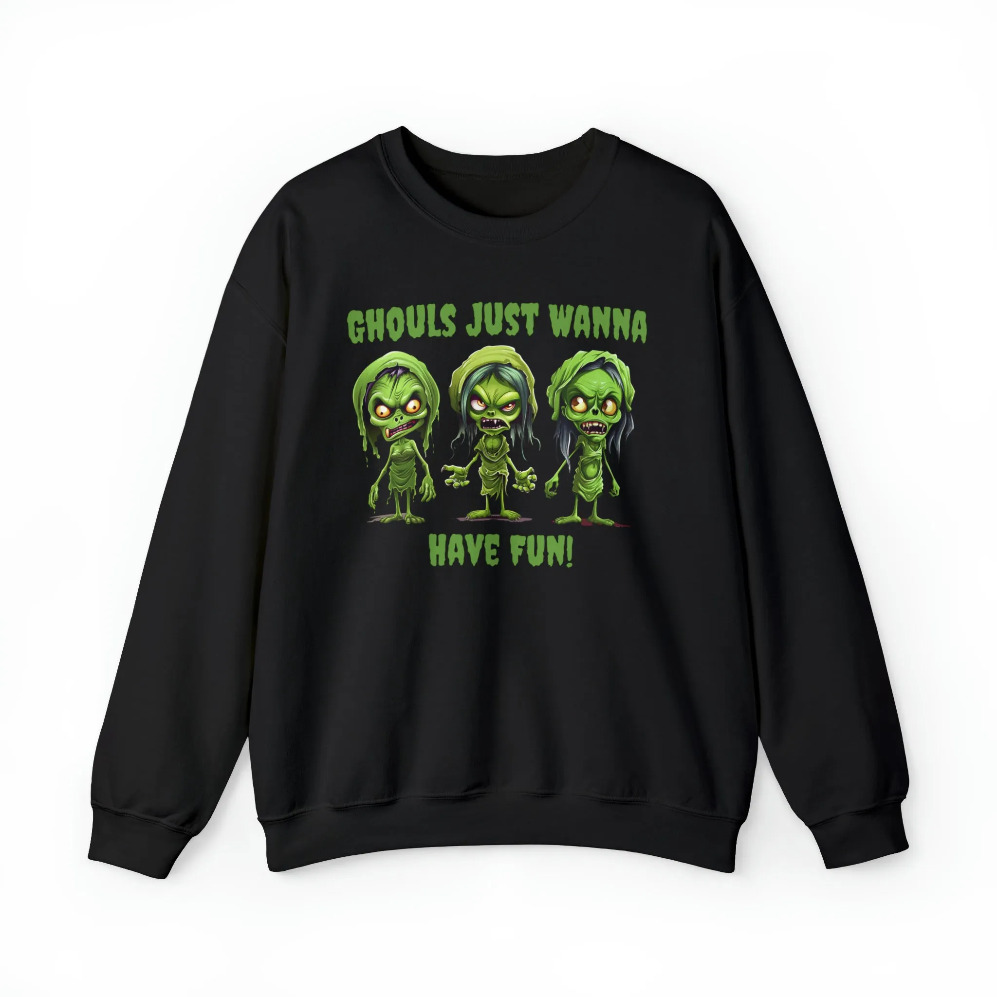 Ghouls Just Wanna Have Fun Sweatshirt, Scary Halloween Sweatshirt, Funny Creepy Sweatshirt, Womens Fall Season Shirt, Unisex Heavy Blend