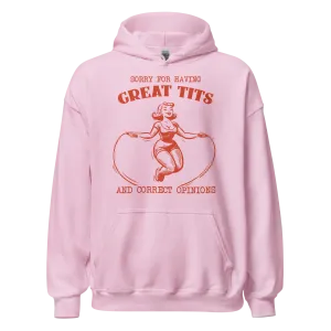 Great Tits Correct Opinions Hoodie