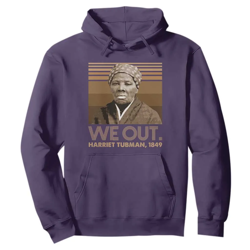 Harriet Tubman Hoodie We Out 1849 Retro Black History TS09