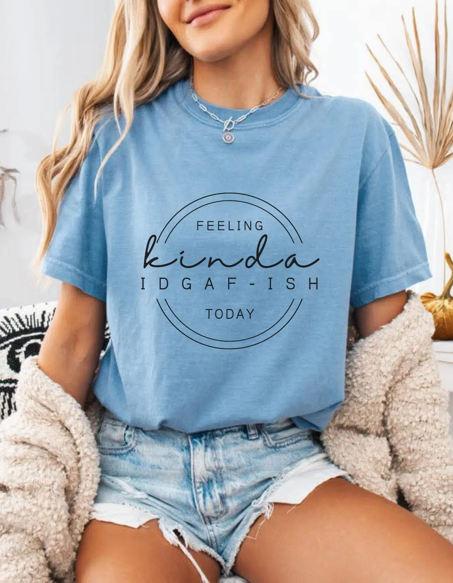 Kinda IDGAF-ISH Graphic Tshirt