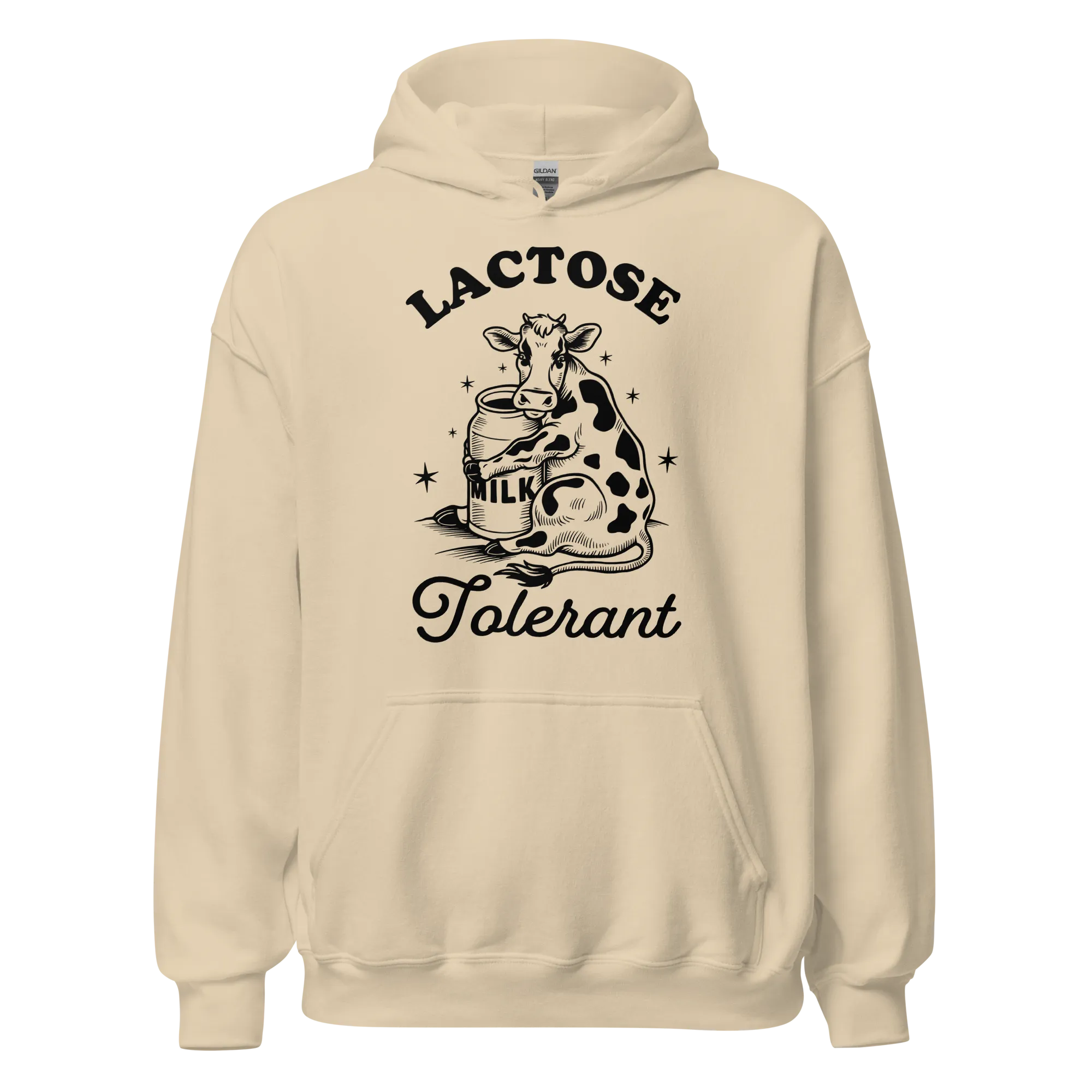 Lactose Tolerant Hoodie