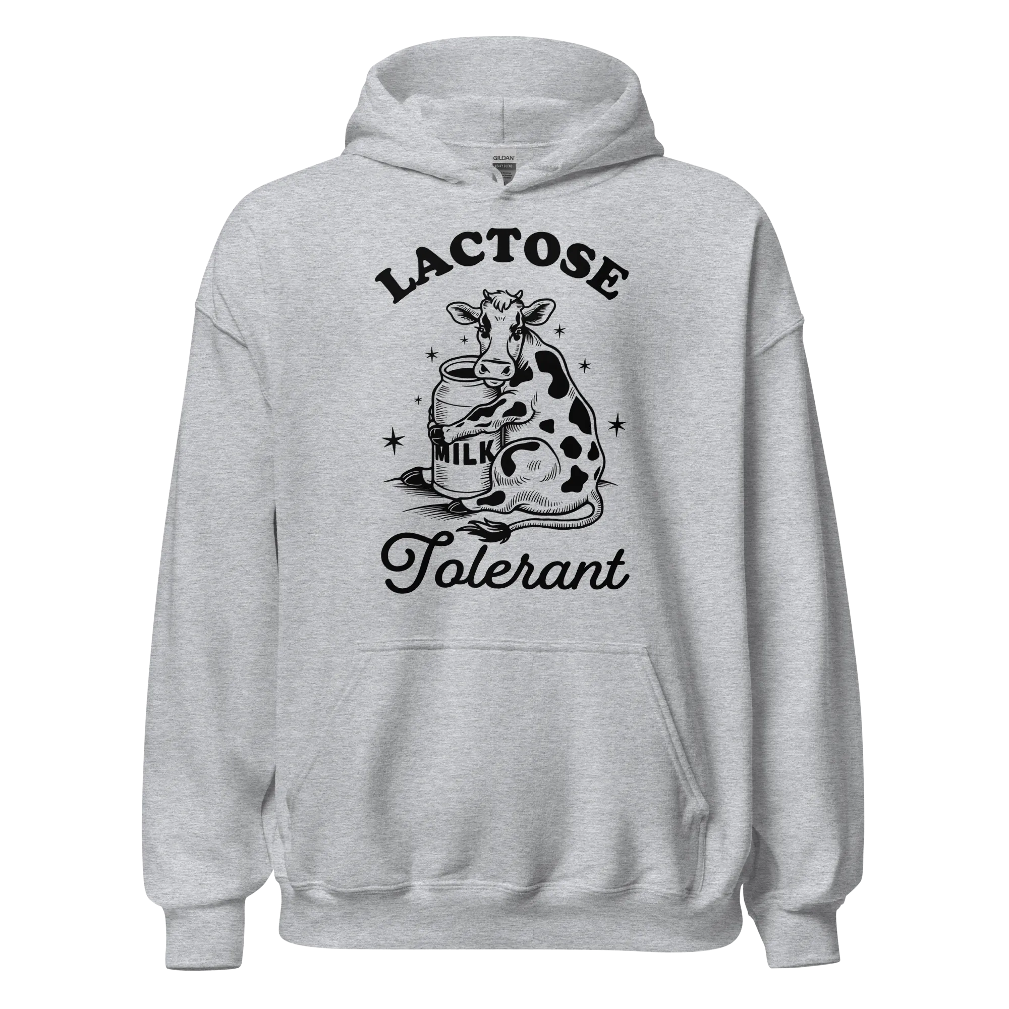 Lactose Tolerant Hoodie