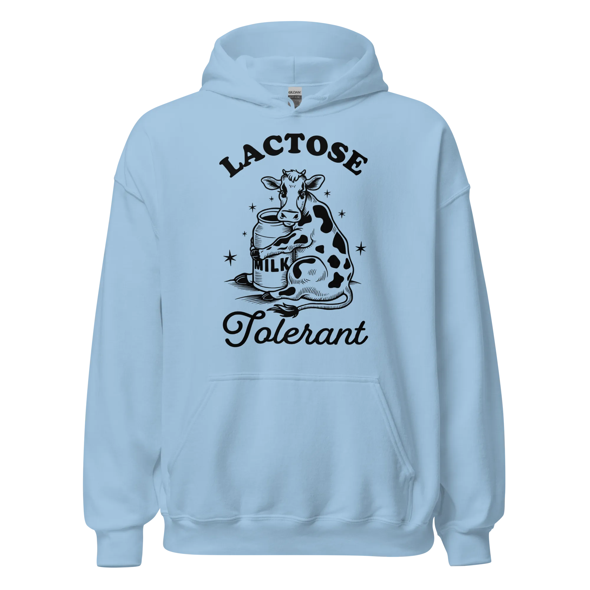Lactose Tolerant Hoodie