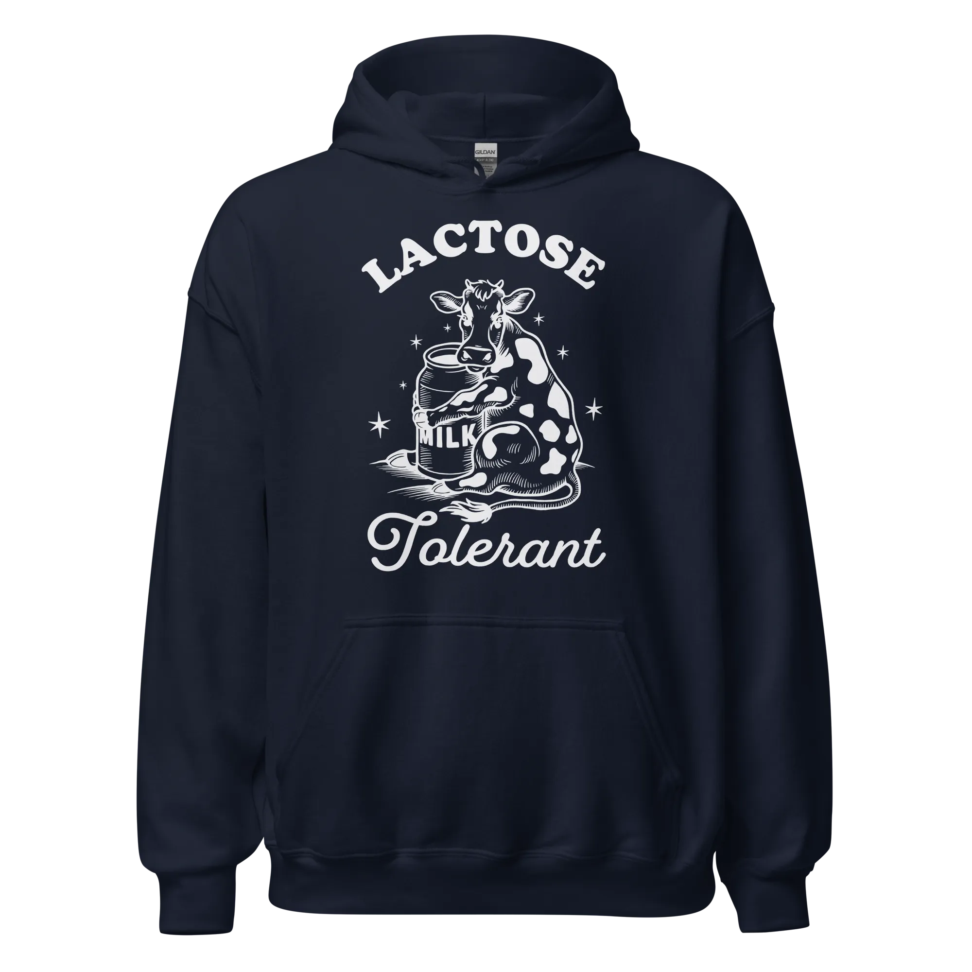 Lactose Tolerant Hoodie