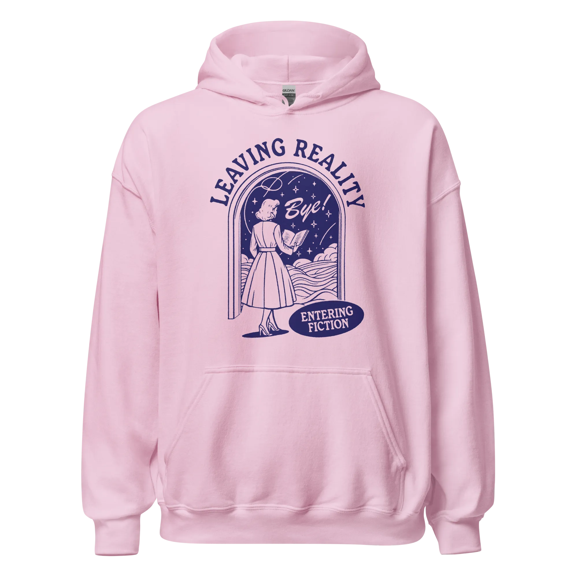Leaving Reality Entering Fiction Hoodie