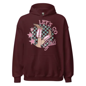 Let's Go Girls Cowgirl Hoodie