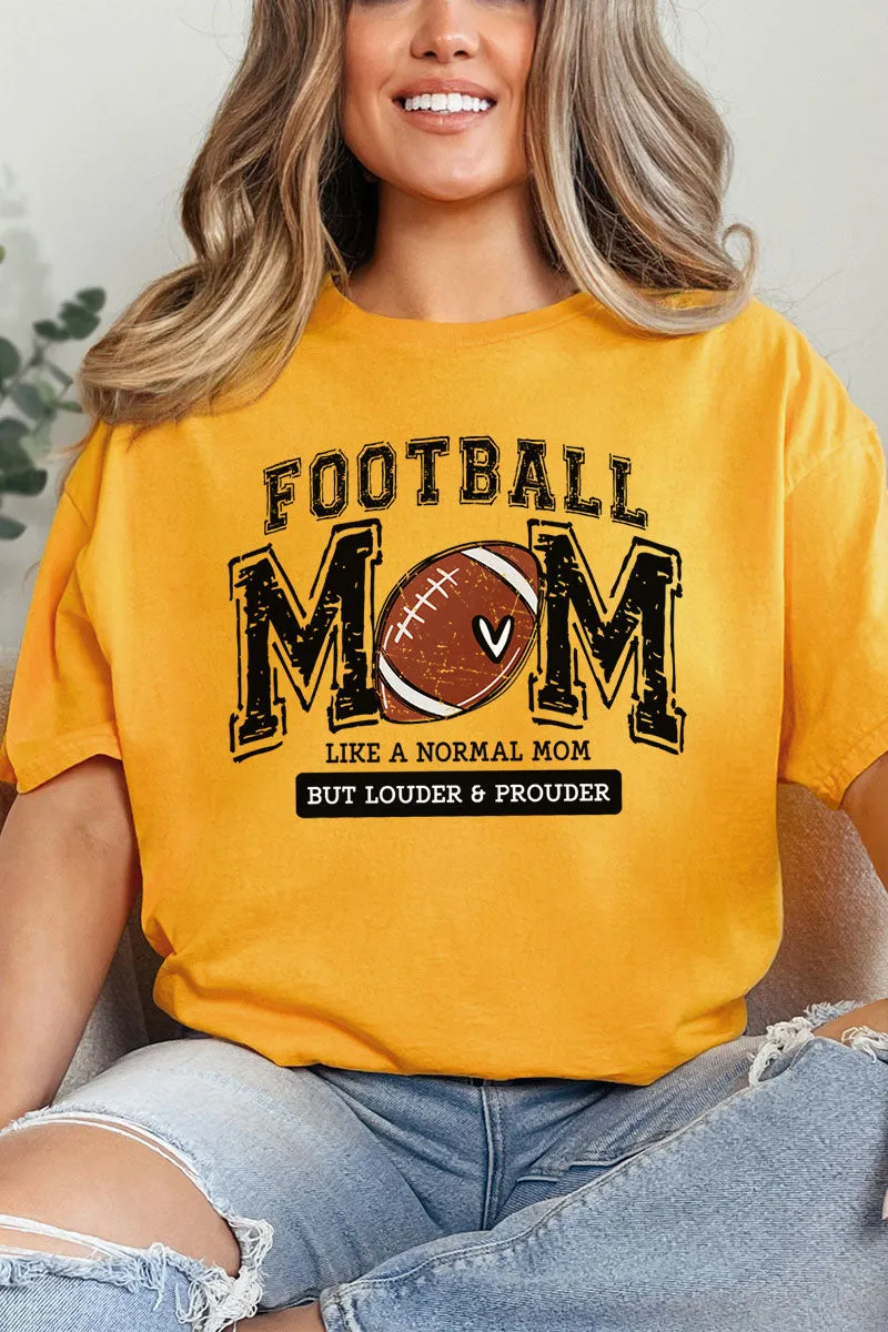 Louder and Prouder Football Mom Short Sleeve Relaxed Fit T-Shirt