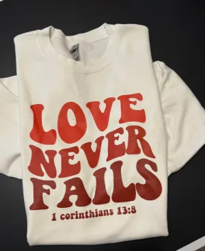 Love Never Fails Retro sweatshirt