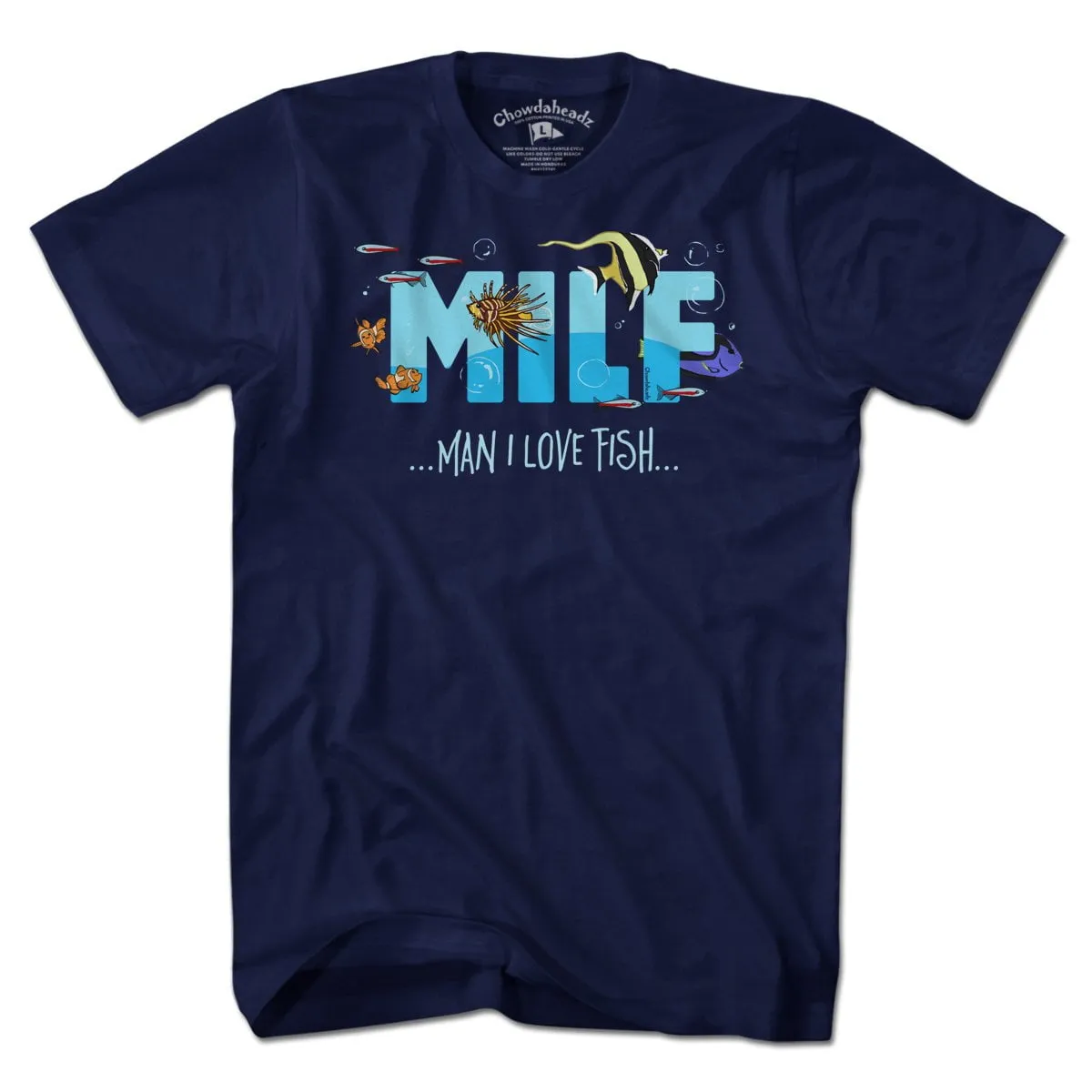MILF - Man I Love Fish T-Shirt