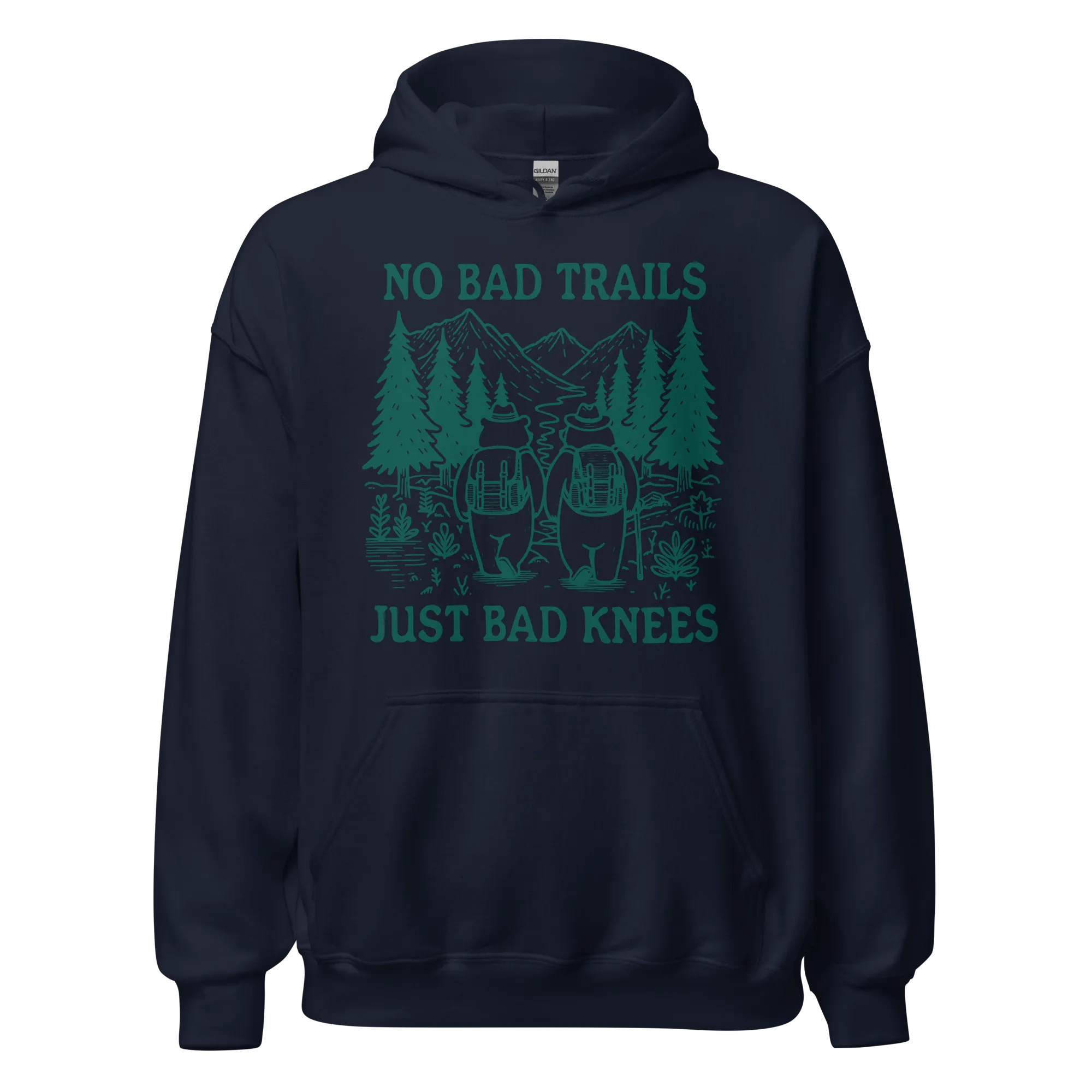 No Bad Trails Just Bad Knees Hiking Hoodie