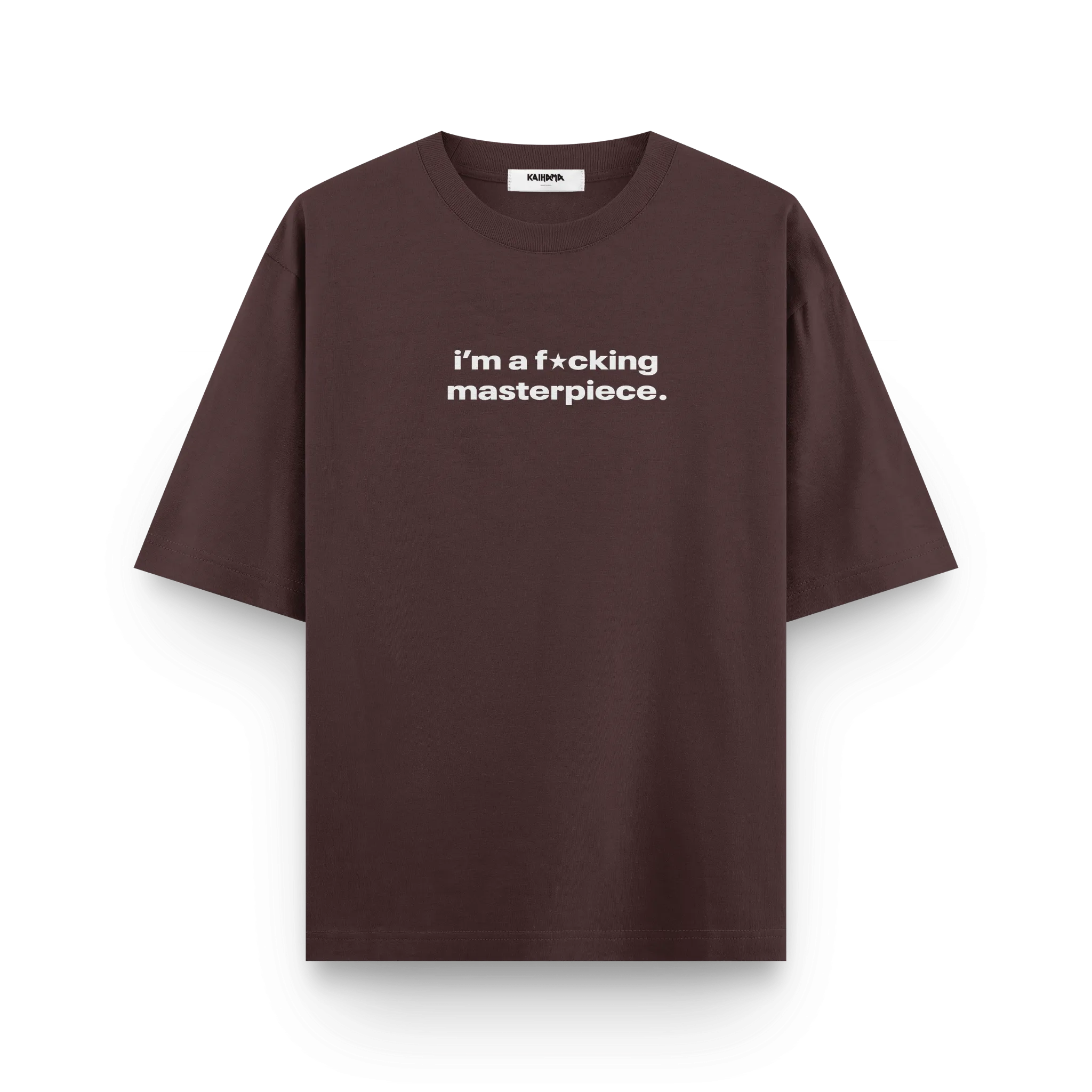 "I'm a F★cking Masterpiece" Oversized Tee by Kaihama
