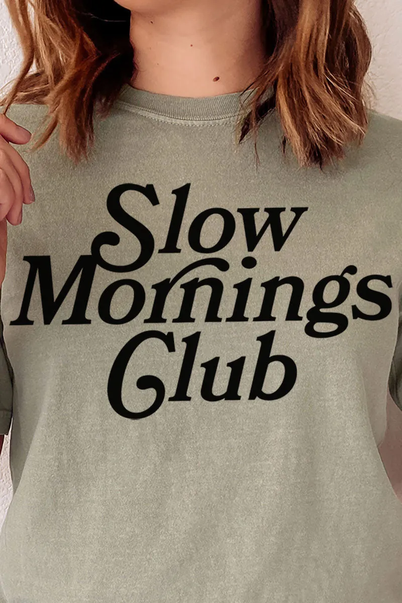 Slow Mornings Club Comfort Colors Adult Ring-Spun Cotton Tee
