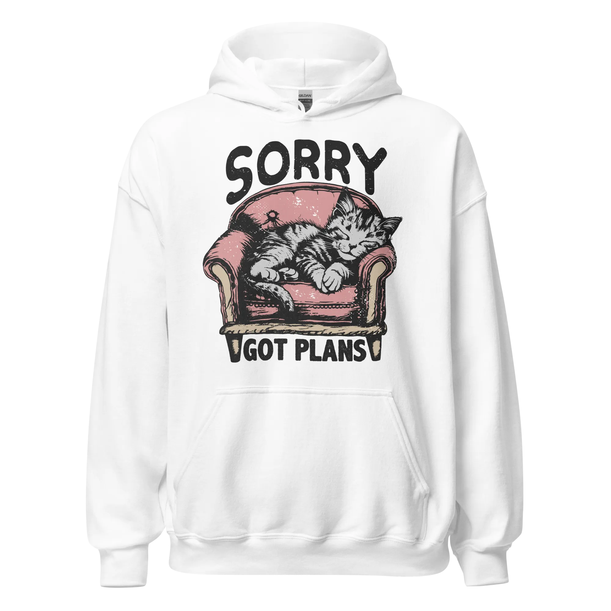 Sorry, Got Plans Hoodie