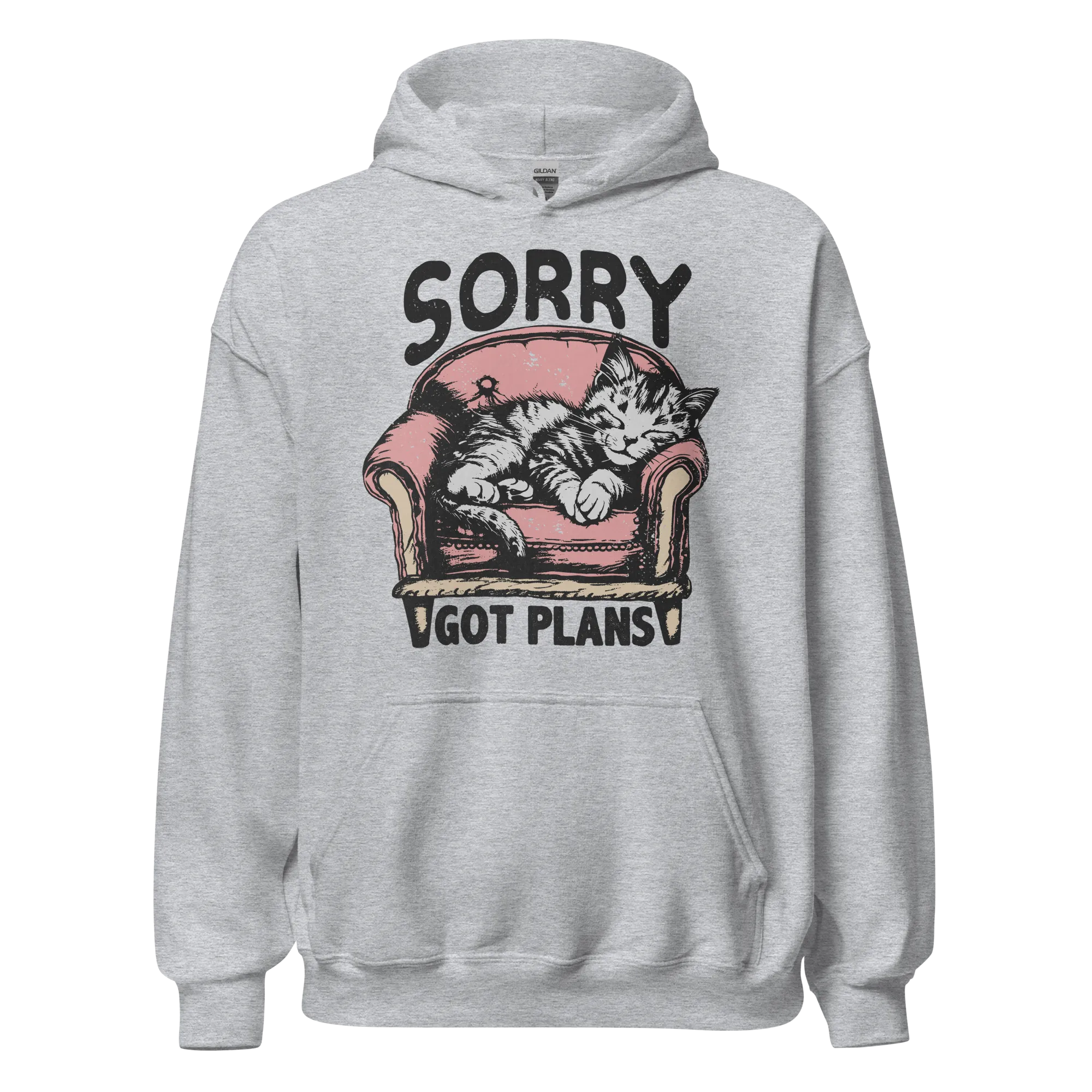 Sorry, Got Plans Hoodie