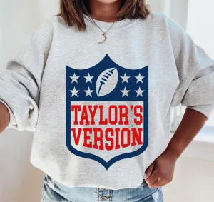 Taylors Version Unisex Sized Sweatshirt/ Youth and Adult Sizes/ Multiple Colors