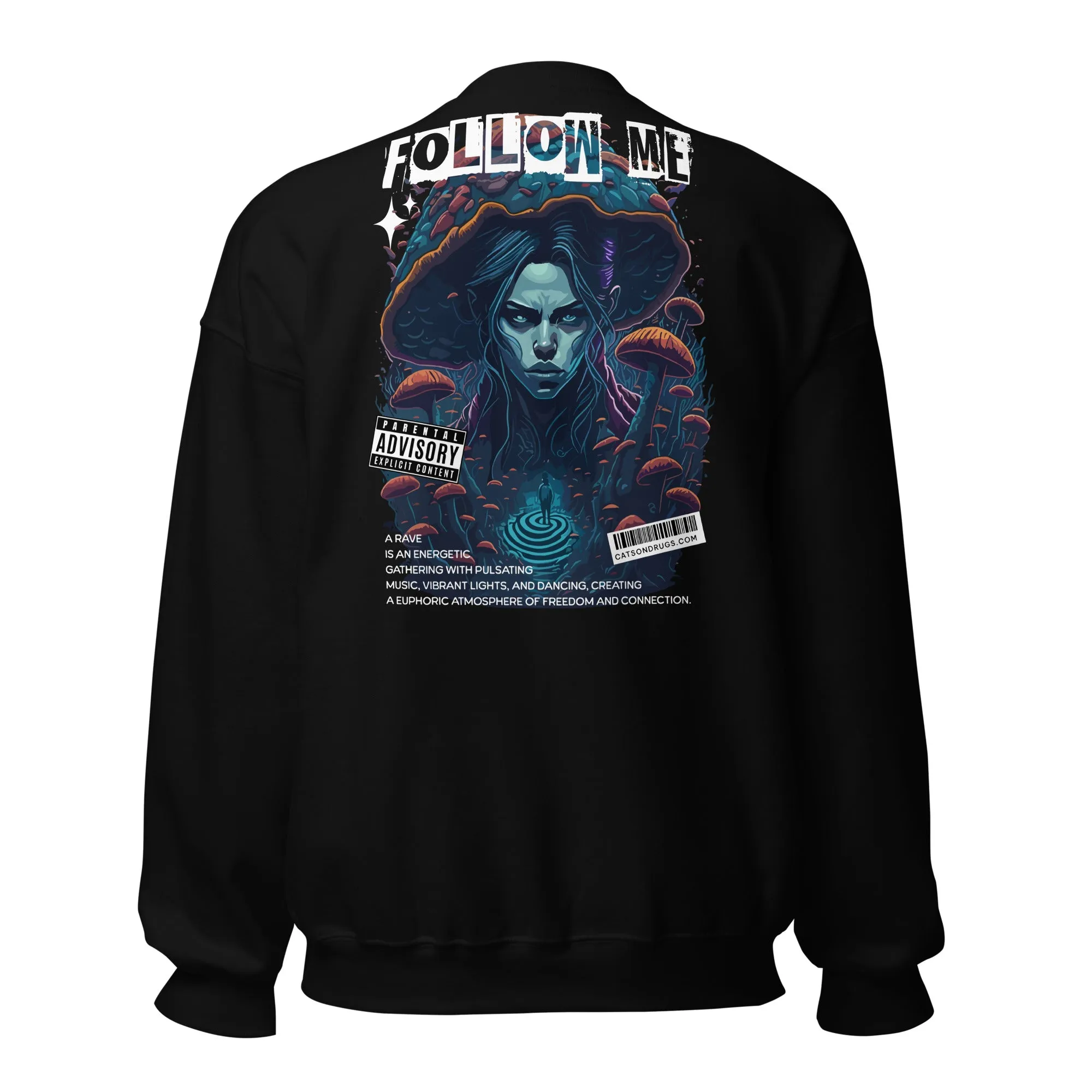 Techno Sweatshirt | Follow Me Organism