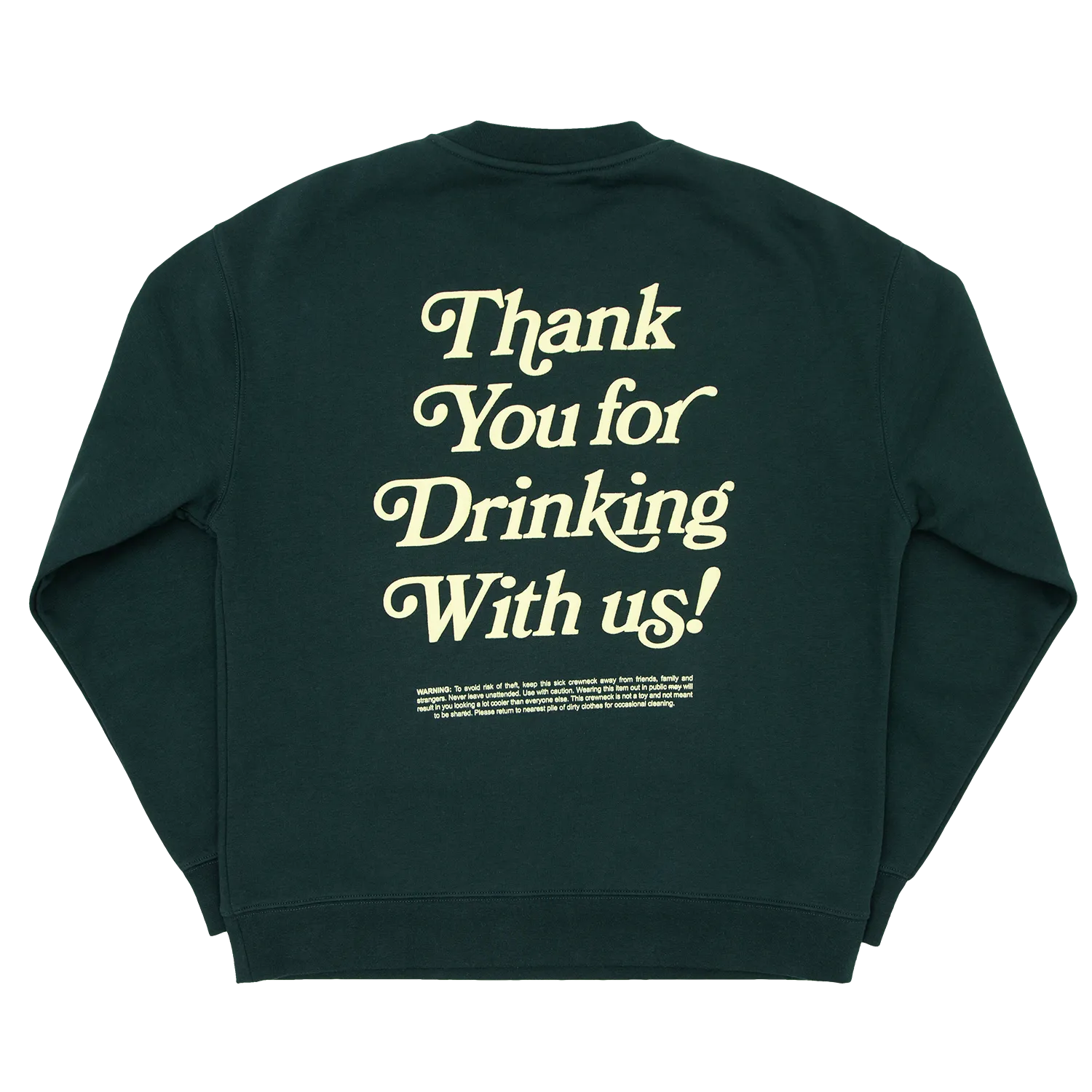 Thank You For Drinking Crew - Pine