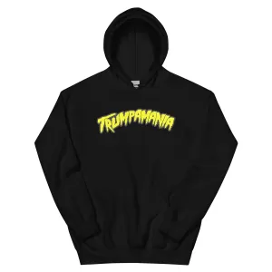 Trumpamania - Unisex Hoodie