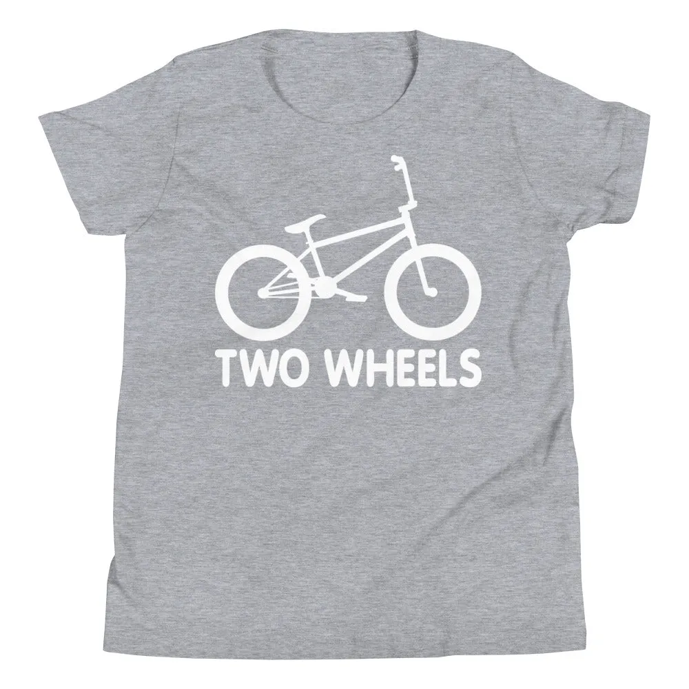 Two Wheels [BMX Youth Tee]