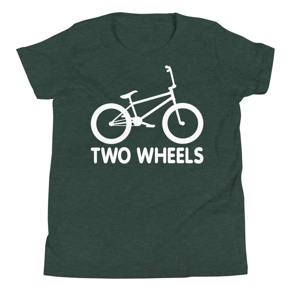 Two Wheels [BMX Youth Tee]