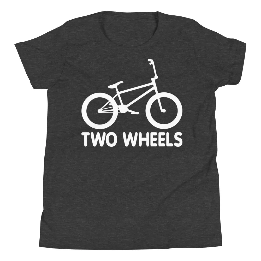 Two Wheels [BMX Youth Tee]