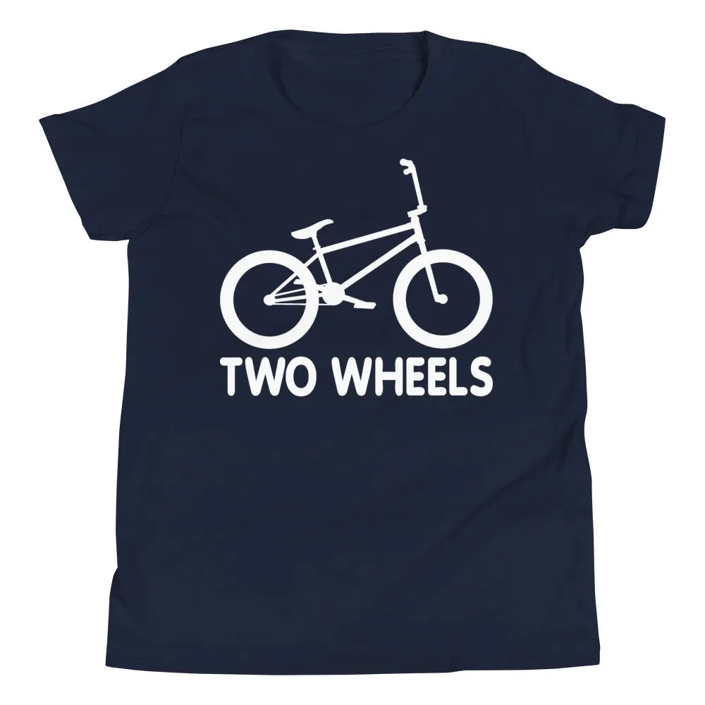 Two Wheels [BMX Youth Tee]