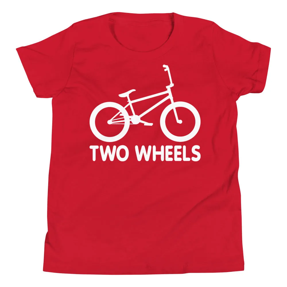 Two Wheels [BMX Youth Tee]