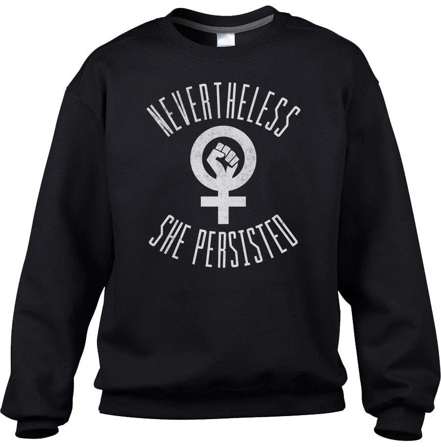 Unisex Nevertheless She Persisted Sweatshirt - Elizabeth Warren