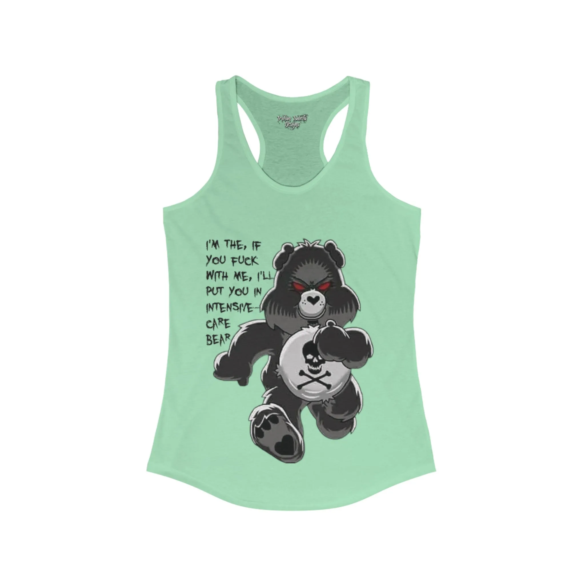 Women's Intensive Care Bear Typographical Art Ideal Racerback Tank