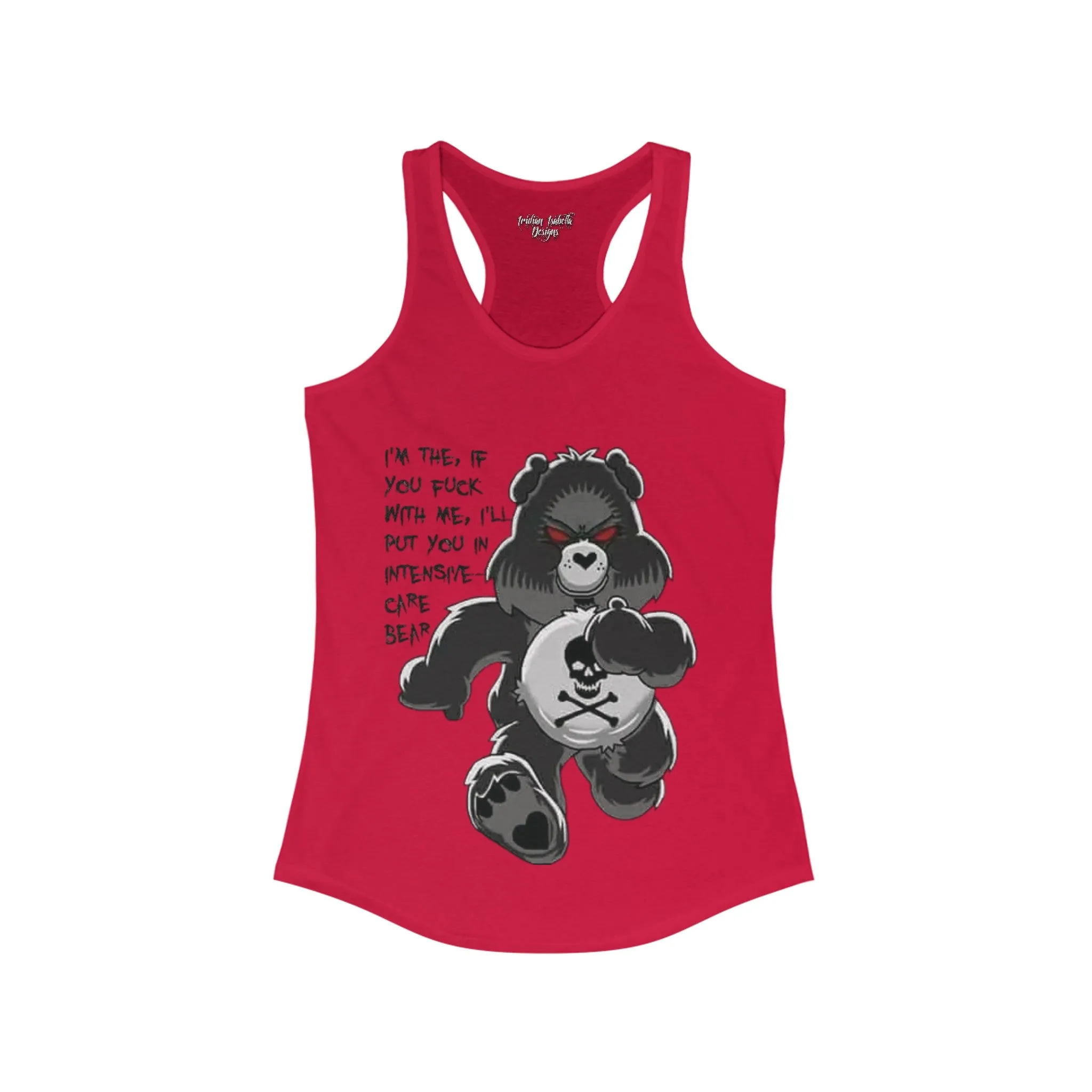 Women's Intensive Care Bear Typographical Art Ideal Racerback Tank